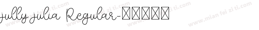 jully julia Regular字体转换